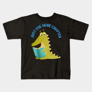 Little alligator reading book Just one more chapter I Love Books Bookoholic Kids T-Shirt